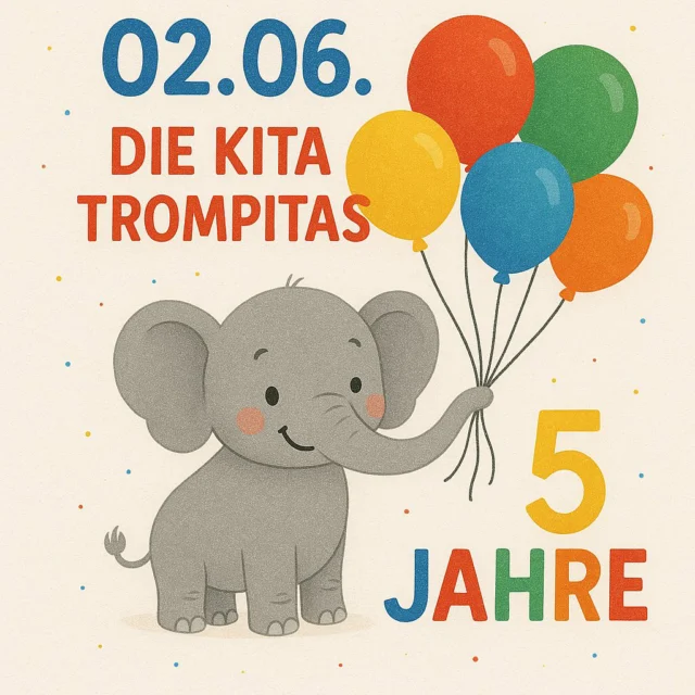 🎉 5 Jahre #kitatrompitas 🎉
Am 02.06.2020, mitten in der Corona-Pandemie, öffneten sich zum ersten Mal die Türen unserer kleinen bunten Welt. 🌈 Trotz aller Herausforderungen war und ist eines immer unser Mittelpunkt: das Wohlbefinden und die Entwicklung unserer Kinder. 💛

5 Jahre voller Lachen, Lernen, Wachsen – gemeinsam mit großartigen Familien, engagierten Pädagog:innen und wundervollen kleinen Persönlichkeiten. 👣✨

Danke, dass ihr Teil dieser Reise seid! Auf viele weitere Jahre voller Neugier, Geborgenheit und Kinderlachen! 🐘💫